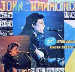 John Hammond : Live in Greece